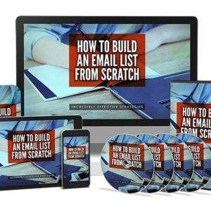 How to Build an Email List from Scratch